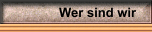 Wer sind wir